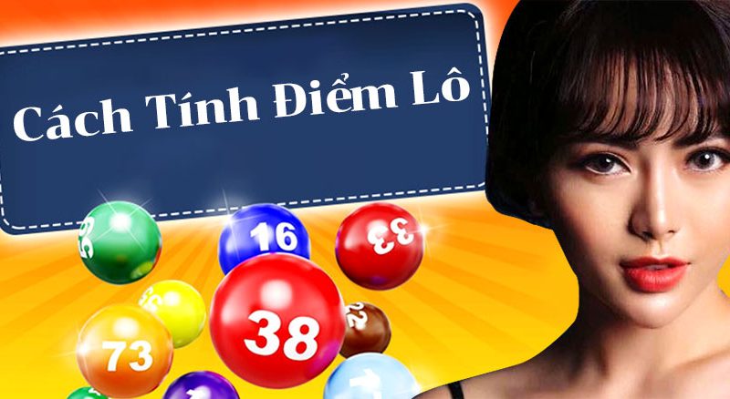 cách tính điểm lô